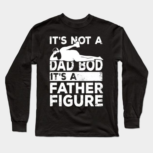 Dad Bod Father Figure Beer Lover Long Sleeve T-Shirt by Studio Hues